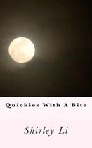 Quickies with a Bite