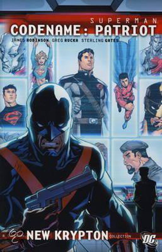 Couverture du roman graphique Superman Codename: Patriot avec un homme masqué tenant un pistolet au premier plan, entouré de divers personnages liés à Superman.