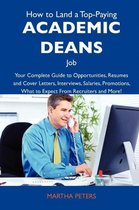 How to Land a Top-Paying Academic Deans Job
