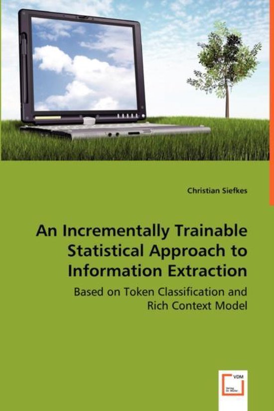 An Incrementally Trainable Statistical Approach to Informati ... - cover