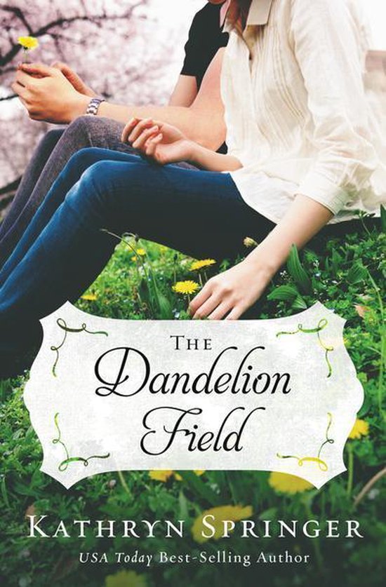 A Banister Falls Novel 1 - The Dandelion Field - cover