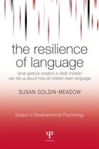Essays in Developmental Psychology-The Resilience of Language
