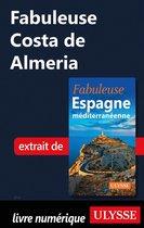 Fabuleux - Fabuleuse Costa de Almeria