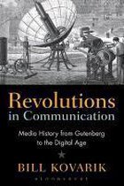 Revolutions in Communication - Media History from Gutenberg to the Digital Age - Boek - Bill Kovarik - Engelstalig