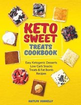 Keto Sweet Treats Cookbook