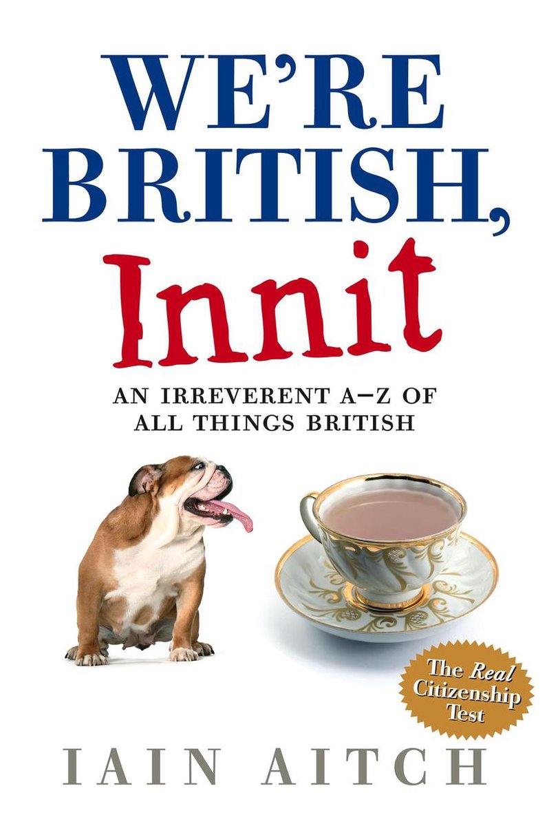 We’re British, Innit