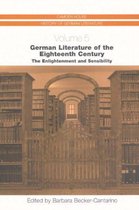 German Literature of the Eighteenth Century: The Enlightenment and Sensibility