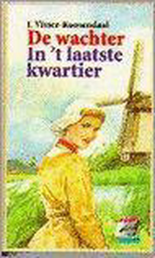 Wachter in t laatste kwartier - cover