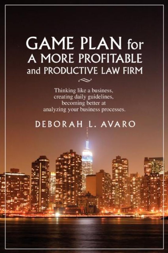 Game Plan For A More Profitable And Productive Law Firm - cover