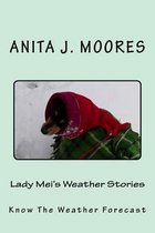 Lady Mei's Weather Stories
