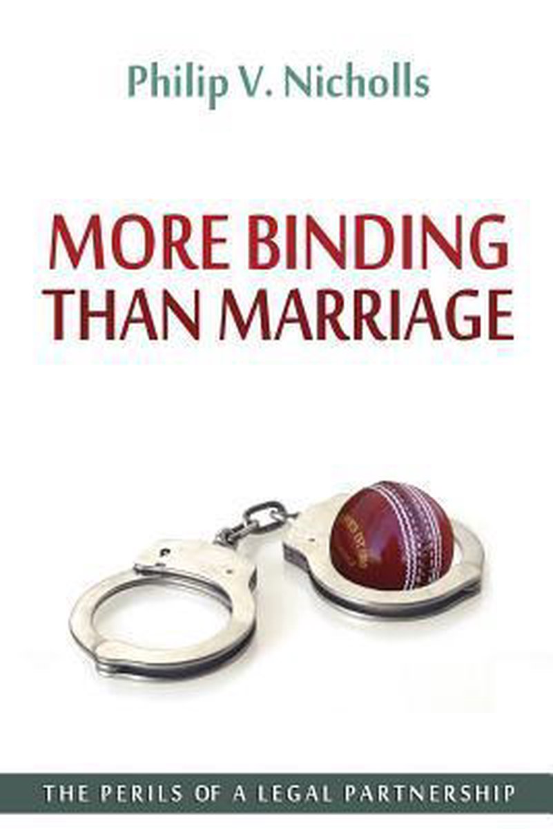 More Binding Than Marriage van Philip V Nicholls