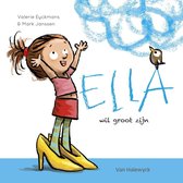 Ella 2 - Ella wil groot zijn