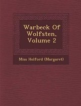 Warbeck of Wolfste N, Volume 2