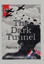 The Dark Tunnel