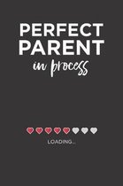 Perfect Parent in Process Journal