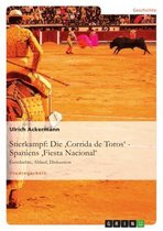 Stierkampf: Die 'Corrida de Toros' - Spaniens 'Fiesta Nacional'