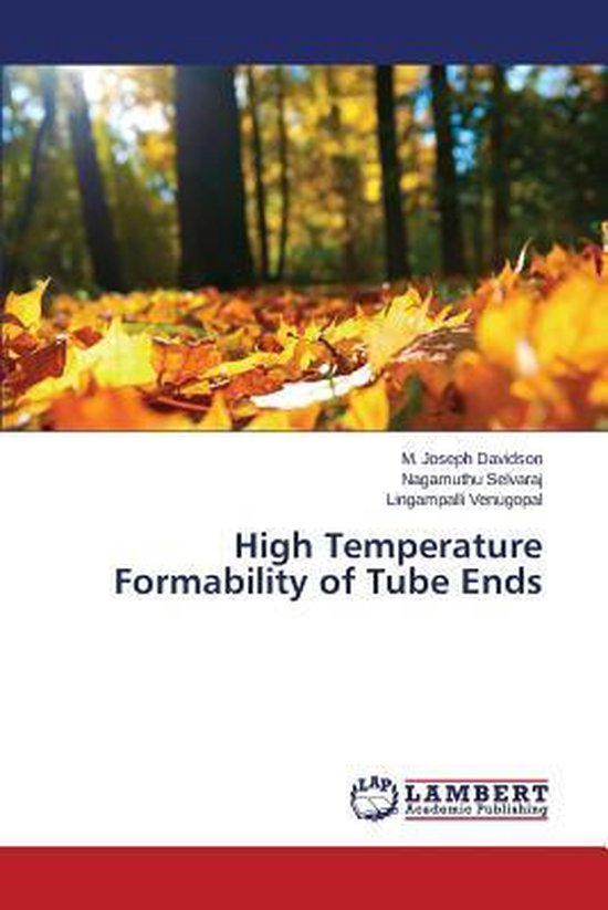 High Temperature Formability of Tube Ends - cover