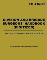 Division and Brigade Surgeons' Handbook (Digitized)