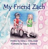 My Friend Zach