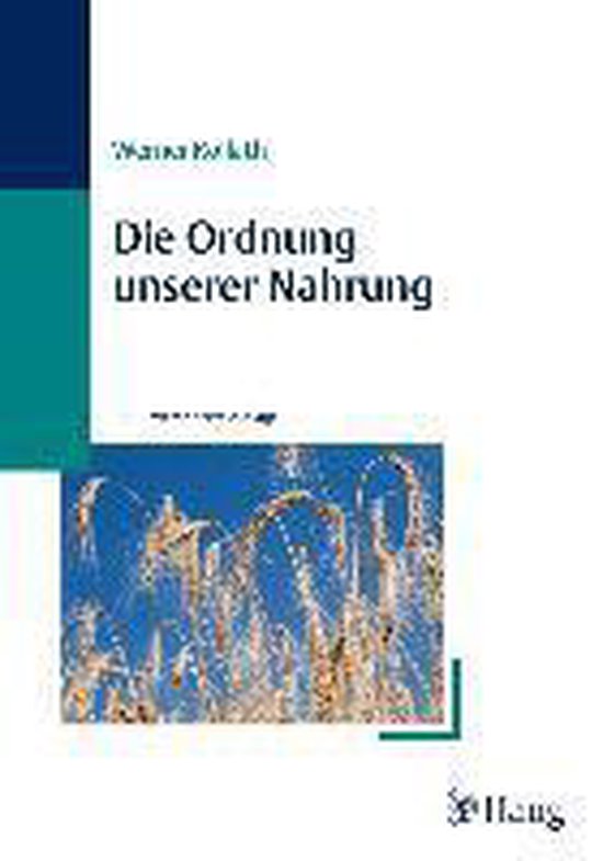 Die Ordnung unserer Nahrung - cover