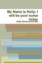 My Name is Kelly