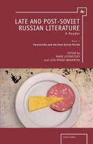 Late and Post-Soviet Russian Literature