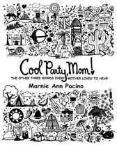 Cool Party, Mom!