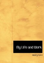 My Life and Work