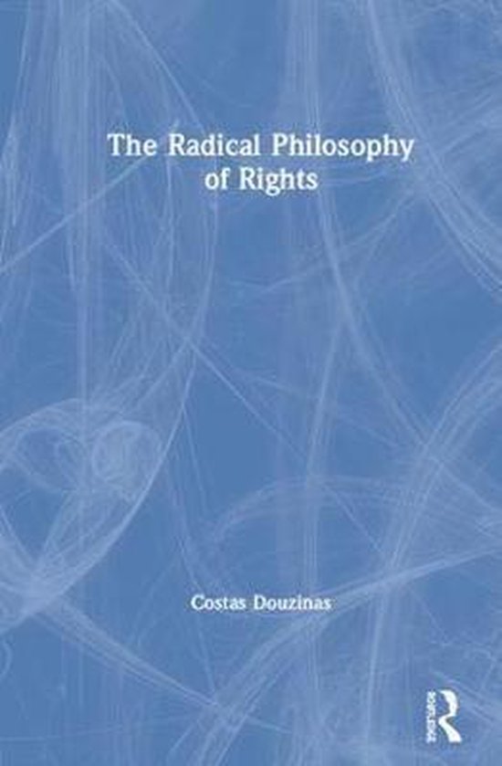 The Radical Philosophy of Rights - cover
