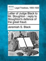 Letter of Judge Black to Mr. Stoughton
