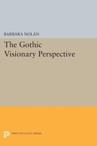 The Gothic Visionary Perspective