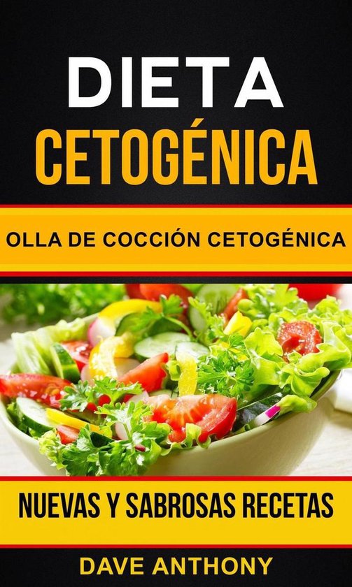 Dieta cetogénica: Olla de Cocción Cetogénica: Nuevas y Sa ... - cover