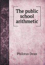 The public school arithmetic