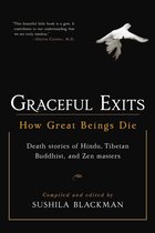 Graceful Exits: How Great Beings Die