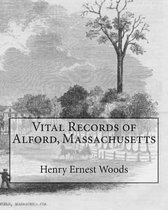 Vital Records of Alford, Massachusetts