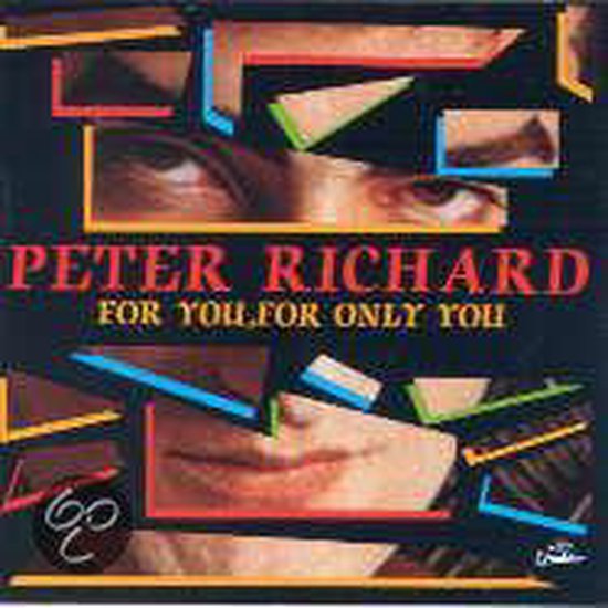Albumhoes met abstracte, gekleurde lijnen en fragmenten van gezichten van Peter Richard. Titel: FOR YOU, FOR ONLY YOU.