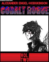The Final Apocalypse Saga 2 - Cobalt Rogue, Vol. 2