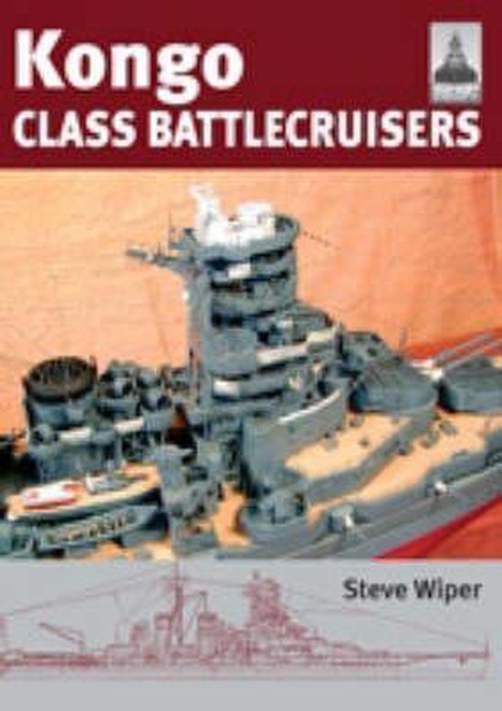 Shipcraft 9 Kongo Class Battlecruisers - cover