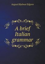 A Brief Italian Grammar