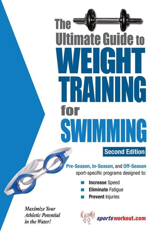 The Ultimate Guide to Weight Training for Swimming - cover