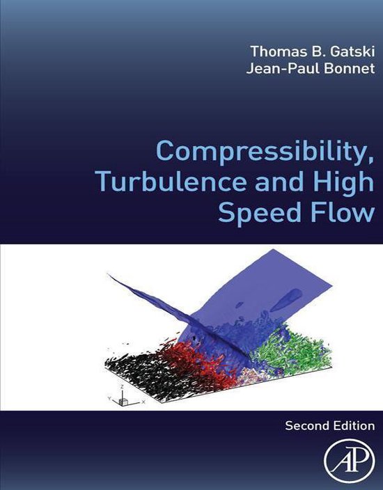 Compressibility, Turbulence and High Speed Flow - cover