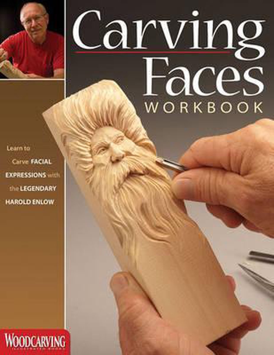 Carving Faces Workbook - Harold Enlow