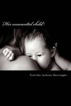 Omslag Her Unwanted Child