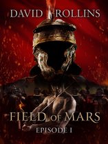 Field of Mars 1 - Field of Mars: Episode I
