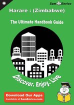 Ultimate Handbook Guide to Harare : (Zimbabwe) Travel Guide