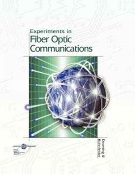 FIBER OPTICS COMMUNICATIONSLAB MANUAL 9781401828776 Downing