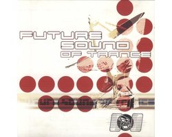 Future Sound Of Trance