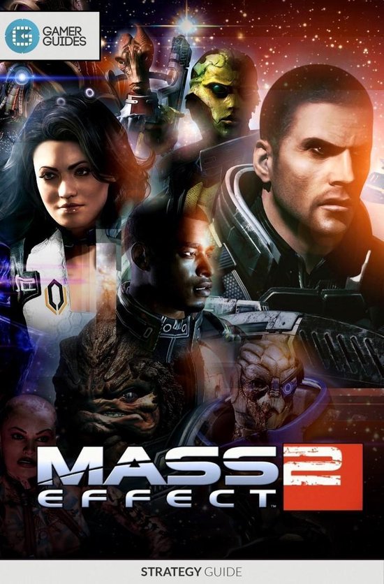 Mass Effect 2 – Strategy Guide