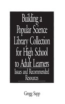 Building a Popular Science Library Collection for High School to Adult Learners