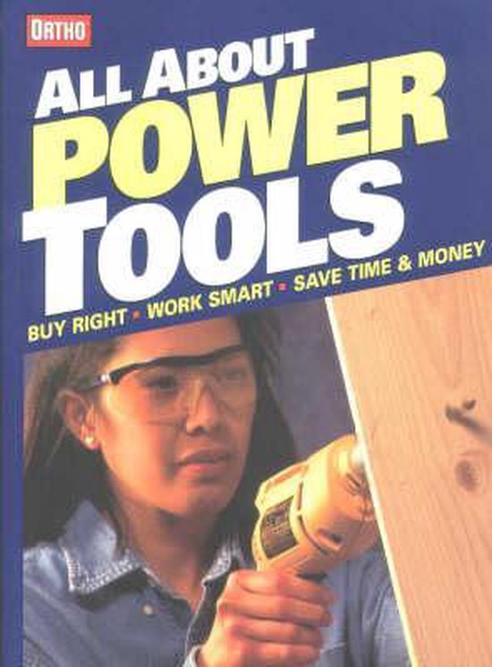 Ortho's All About Power Tools 9780897214780 Boeken bol